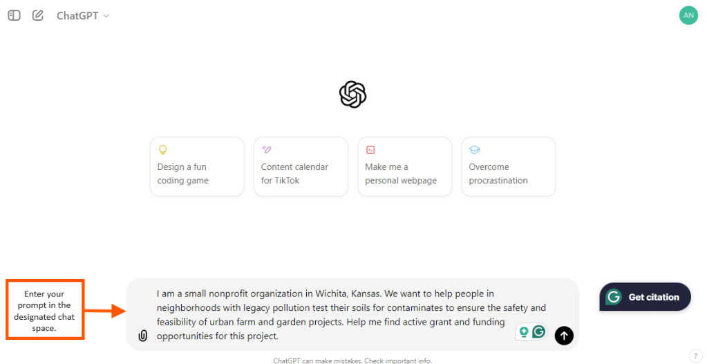Screenshot of an example of using ChatGPT to enter a prompt like "I am a small nonprofit organization in Wichita, Kansas. We want to help people in neighborhoods with legacy pollution test their soils for contaminates to ensure the safety and feasibility of urban farm and garden projects. Help me find active grant and funding opportunities for this project."